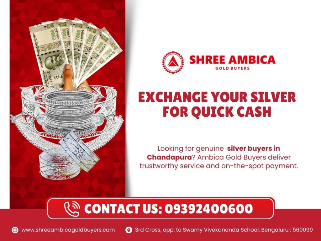 Exchange Your Silver for Quick Cash